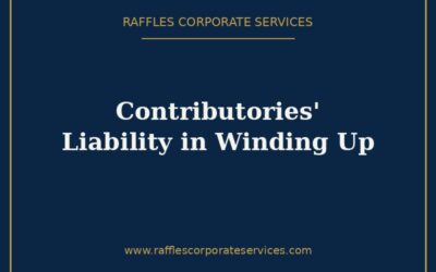 Contributories’ Liability in Singapore Winding Up (2026): When Shareholders Must Pay