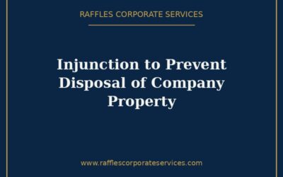 Injunction to Prevent a Singapore Company from Disposing of Property (2026)