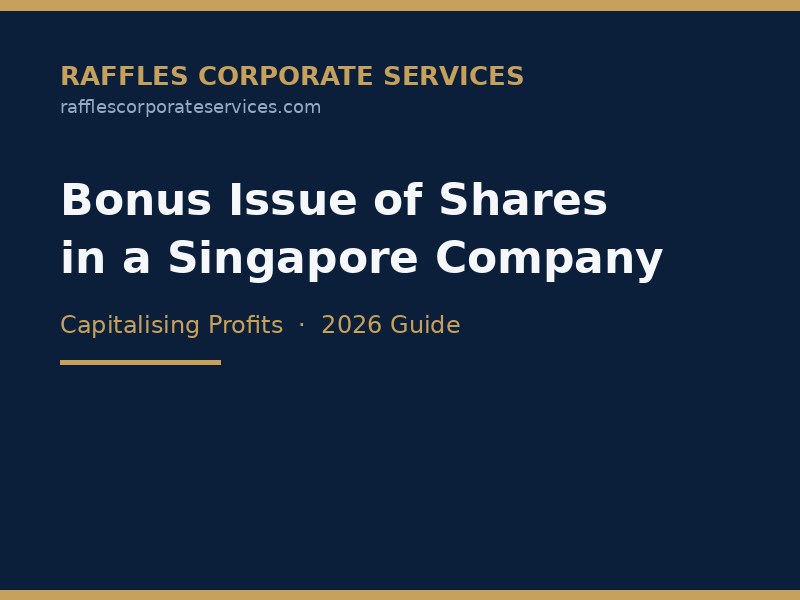 bonus-issue-of-shares-singapore-company-2026