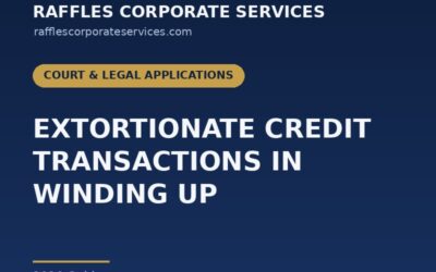 Extortionate Credit Transactions in a Singapore Winding Up (2026)