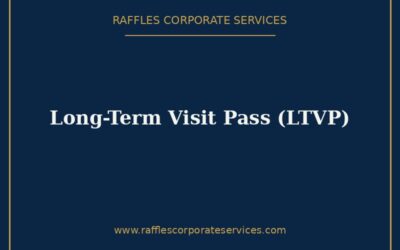Long-Term Visit Pass (LTVP) in Singapore (2026): Who Can Sponsor Whom
