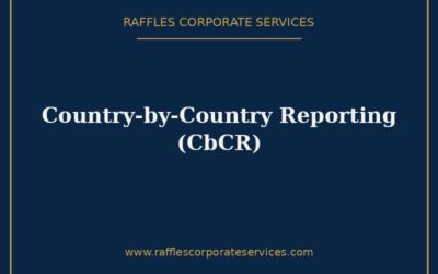Country-by-Country Reporting (CbCR) for Singapore MNE Groups (2026)