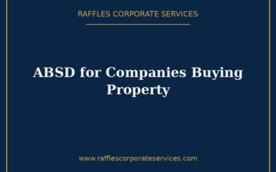 Additional Buyer’s Stamp Duty (ABSD) for Companies Buying Residential Property in Singapore (2026)