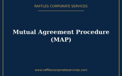 Mutual Agreement Procedure (MAP) in Singapore (2026): Resolving Cross-Border Double Taxation