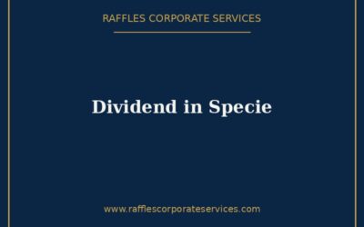 Dividend in Specie in Singapore (2026): Distributing Assets Instead of Cash