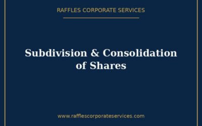 Subdivision and Consolidation of Shares in Singapore (Section 71) (2026)