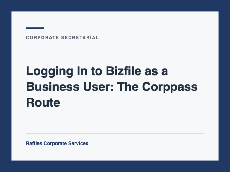 Logging In to Bizfile as a Business User: The Corppass Route