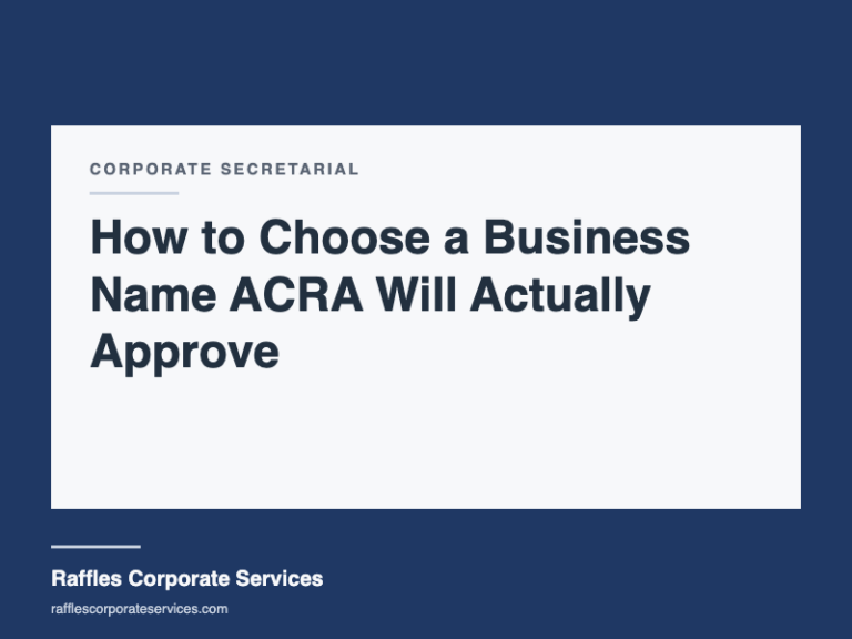 How to Choose a Business Name ACRA Will Actually Approve
