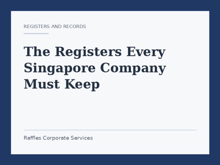 The Registers Every Singapore Company Must Keep