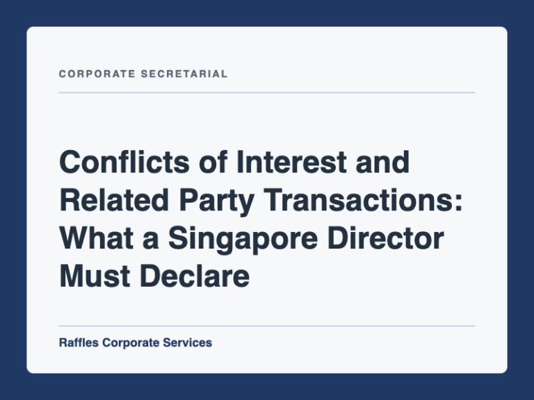 Conflicts of Interest and Related Party Transactions: What a Singapore Director Must Declare