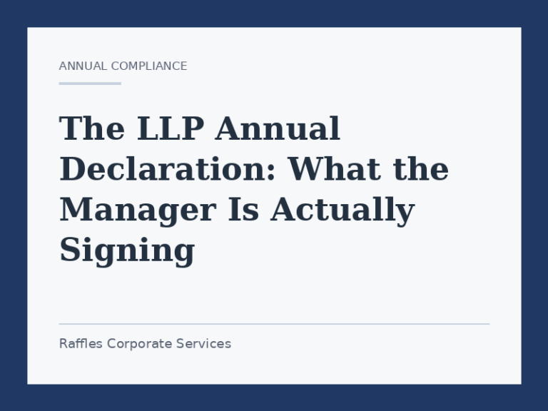 The LLP Annual Declaration: What the Manager Is Actually Signing