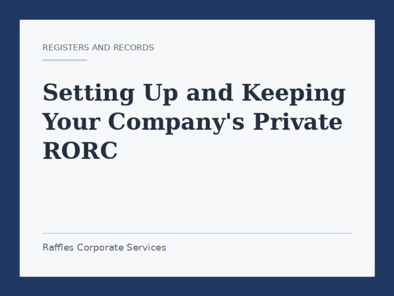 Setting Up and Keeping Your Company's Private RORC