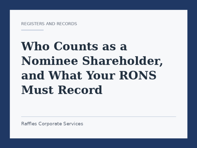 Who Counts as a Nominee Shareholder, and What Your RONS Must Record