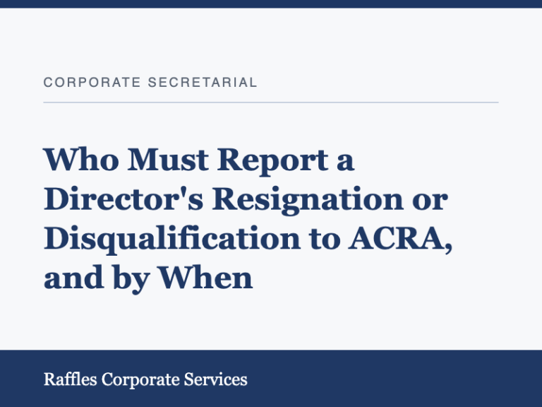 Who Must Report a Director's Resignation or Disqualification to ACRA, and by When