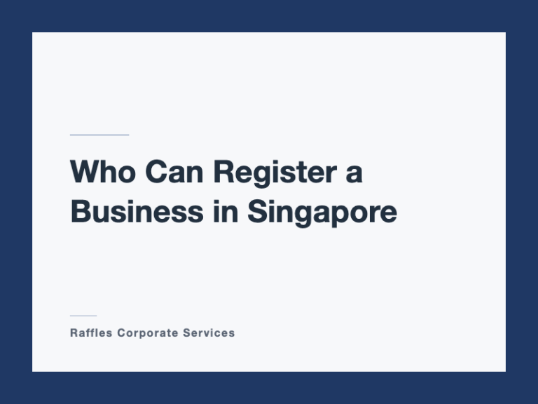 Who Can Register a Business in Singapore