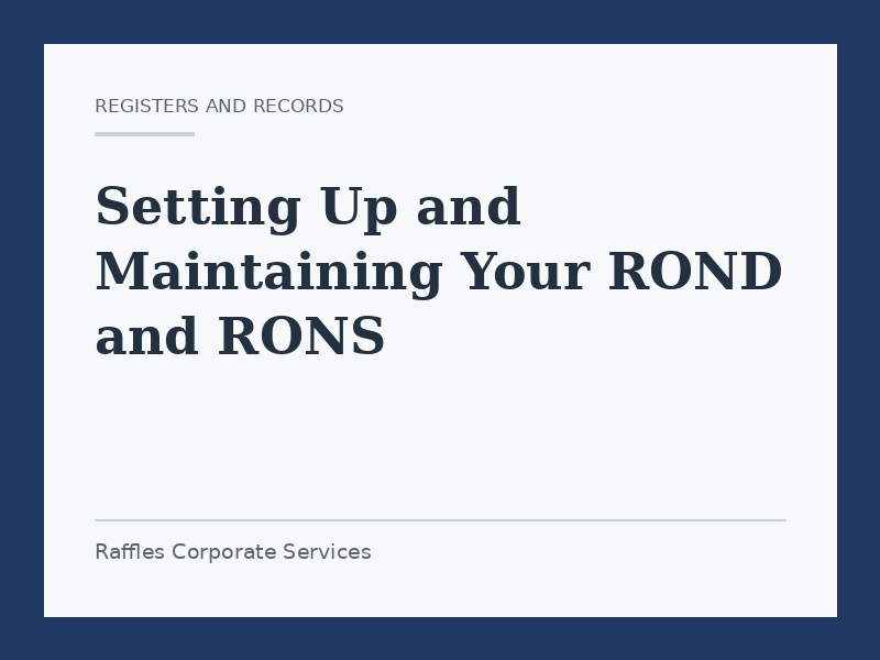 Setting Up and Maintaining Your ROND and RONS