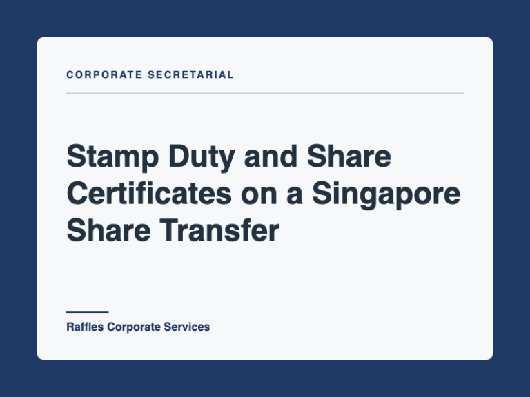Stamp Duty and Share Certificates on a Singapore Share Transfer