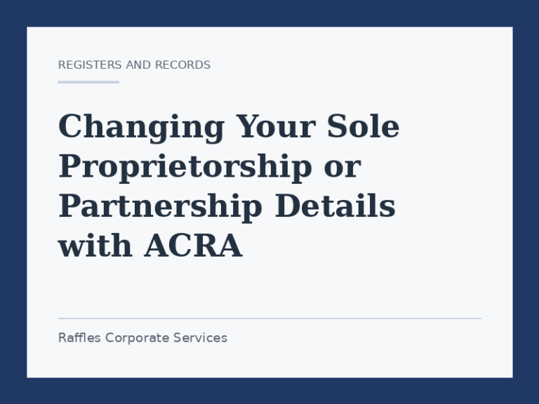 Changing Your Sole Proprietorship or Partnership Details with ACRA