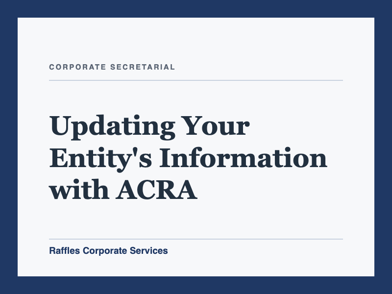 Updating Your Entity's Information with ACRA