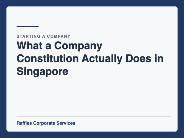 What a Company Constitution Actually Does in Singapore
